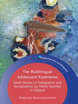cover image of The Multilingual Adolescent Experience